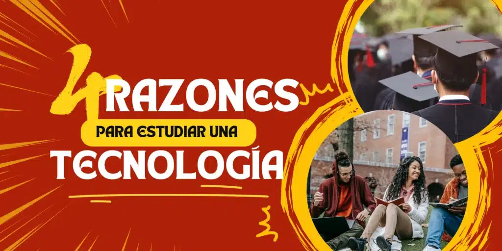 4 razones para estudiar una tecnología en el Instituto Superior Tecnológico