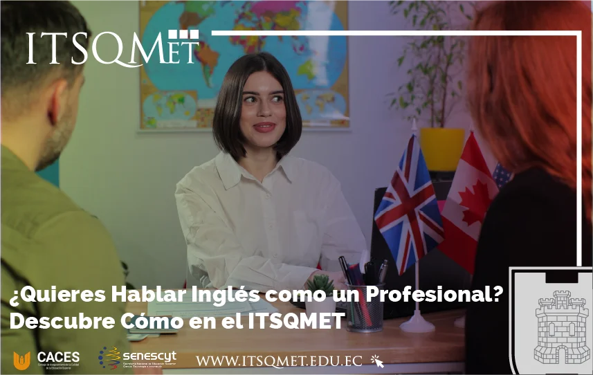 Explora el Mejor Curso de Inglés en Quito