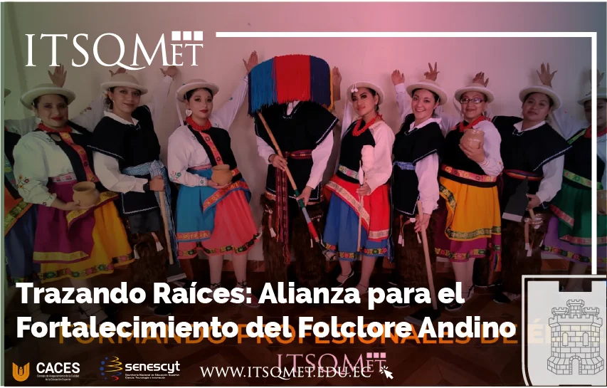 Trazando Raíces: Alianza para el Fortalecimiento del Folclore Andino