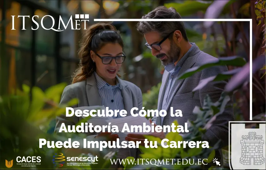 Descubre Cómo la Auditoría Ambiental Puede Impulsar tu Carrera en Contabilidad