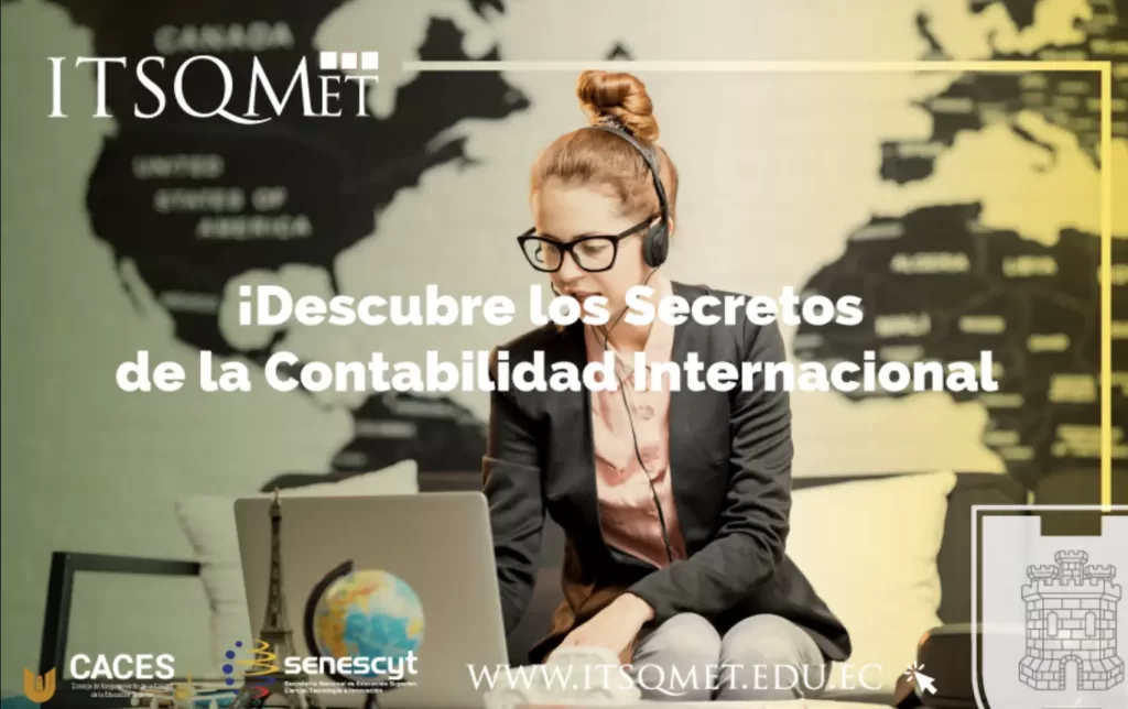 ¡Descubre los Secretos de la Contabilidad Internacional que Nadie Te Contará!