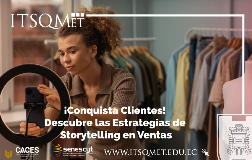 ¡Conquista Clientes! Descubre las Estrategias de el Storytelling en Ventas