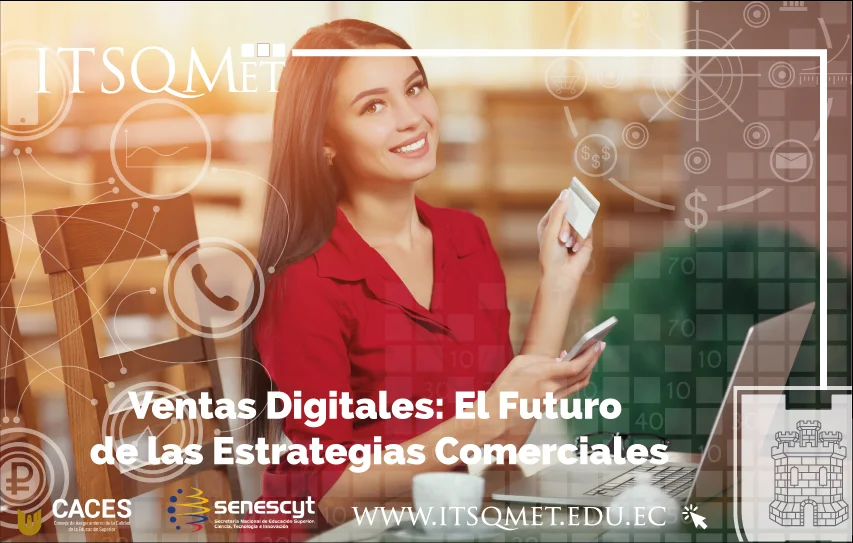 Ventas Digitales: El Futuro de las Estrategias Comerciales