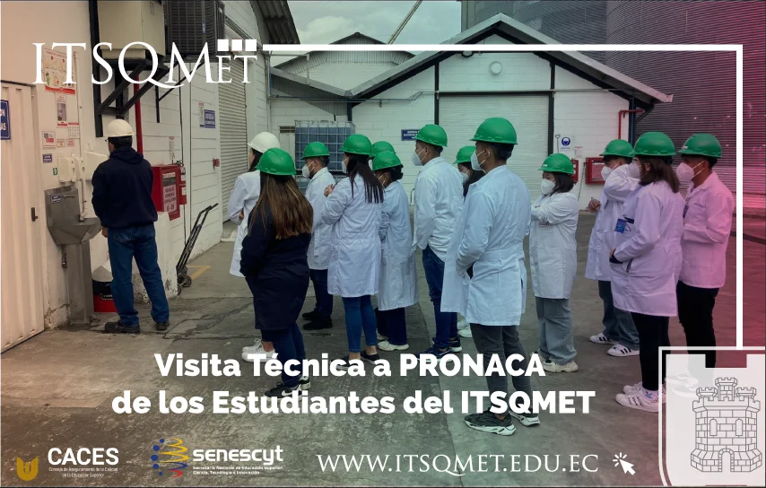 Visita Técnica a PRONACA en Puembo con Estudiantes de la Carrera de Administración