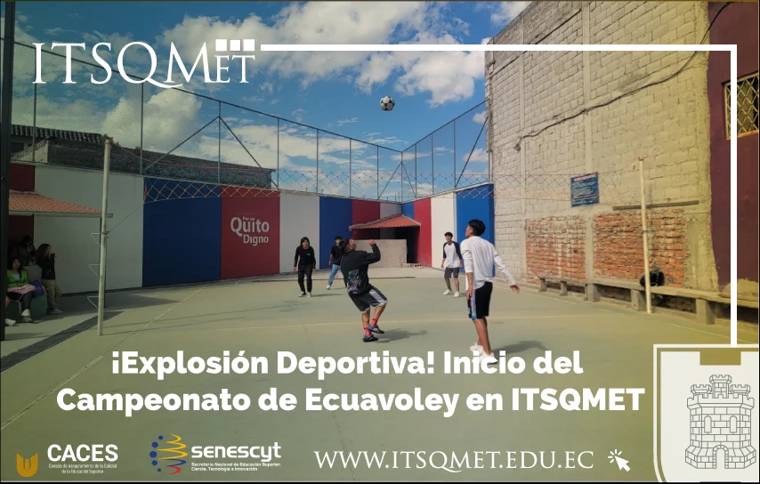 ¡Explosión Deportiva! Inicio del Campeonato de Ecuavoley en ITSQMET