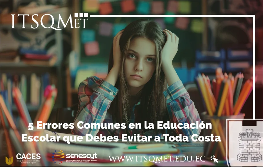 5 Errores Comunes en la Educación Escolar que Debes Evitar a Toda Costa