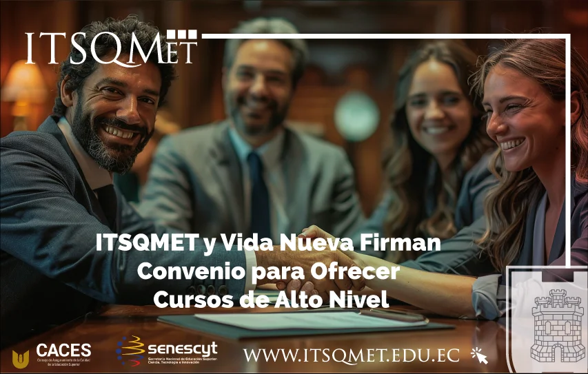 ITSQMET y Vida Nueva Firman Convenio para Ofrecer Cursos de Alto Nivel