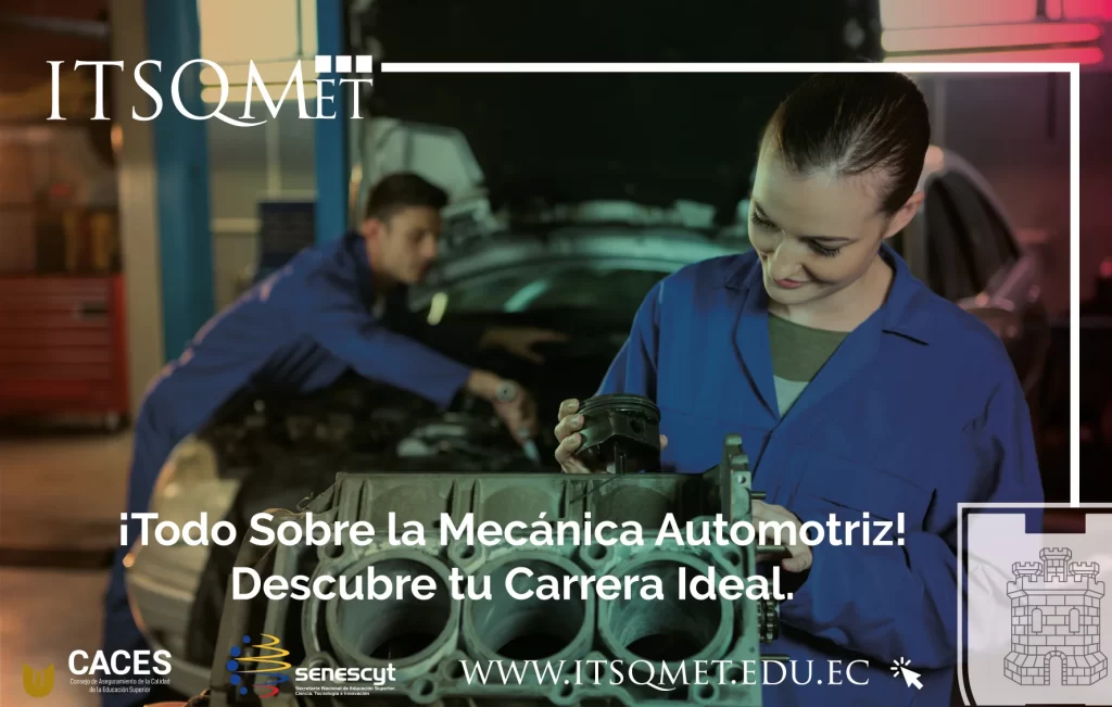 ¡Todo Sobre la Mecánica Automotriz! Descubre Tu Carrera Ideal