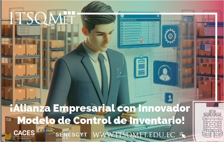 ¡ITSQMET y Home Vilca! Alianza Empresarial con Innovador Modelo de Control de Inventario