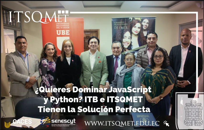 ¿Quieres Dominar JavaScript y Python? ITB e ITSQMET Tienen la Solución Perfecta