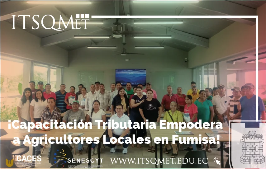 ¡Descubre Cómo la Capacitación Tributaria para Agricultores Locales Empodera en Fumisa!