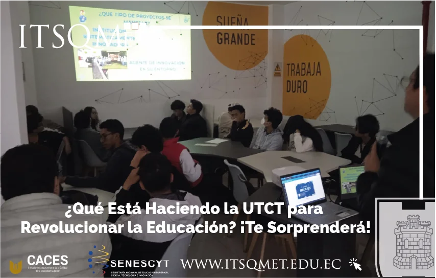 ¿Qué Está Haciendo la UTCT para Revolucionar la Educación? ¡Te Sorprenderá!