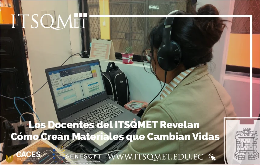 Los Docentes del ITSQMET Revelan Cómo Crean Materiales que Cambian Vidas