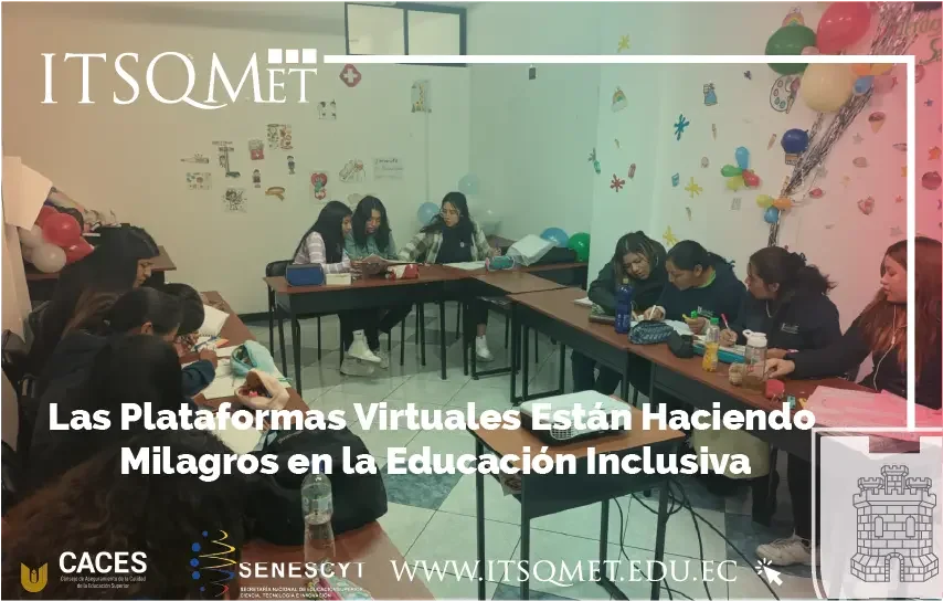 Las Plataformas Virtuales Están Haciendo Milagros en la Educación Inclusiva