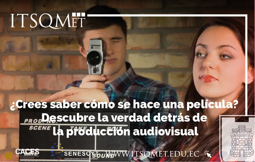 ¿Crees saber cómo se hace una película? Descubre la verdad detrás de la producción audiovisual