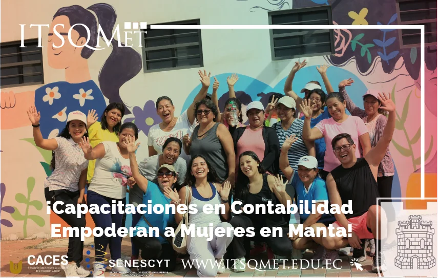 Capacitaciones en Contabilidad Empoderan a Mujeres en Manta