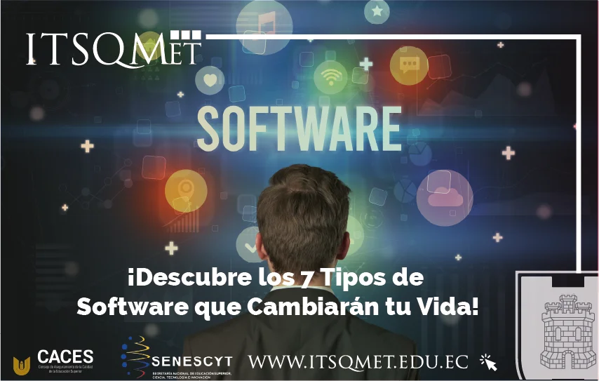 ¡Descubre los 7 Tipos de Software que Cambiarán tu Vida!