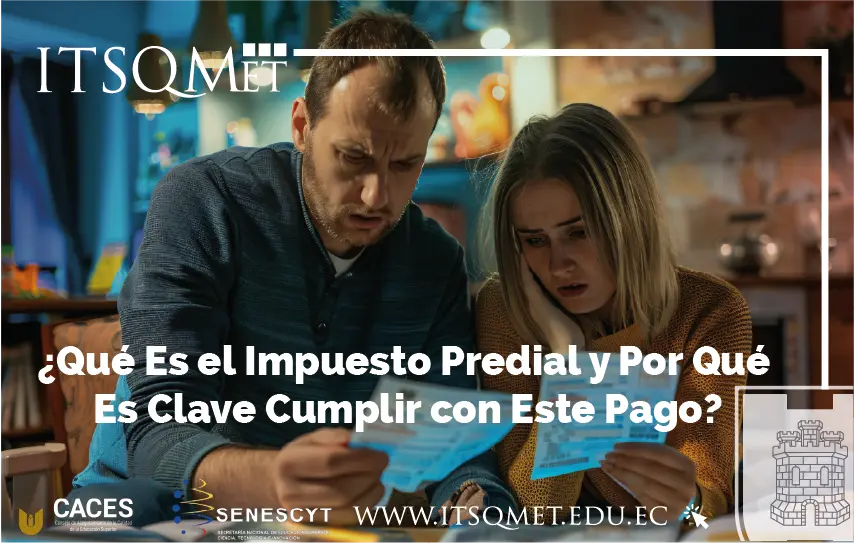 ¿Qué Es el Impuesto Predial y Por Qué Es Clave Cumplir con Este Pago?