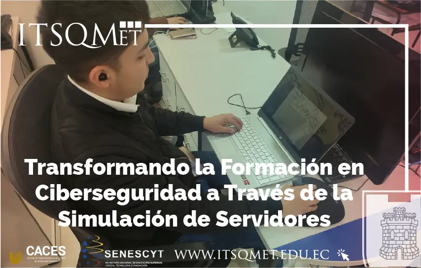 Ciberseguridad a Través de la Simulación de Servidores