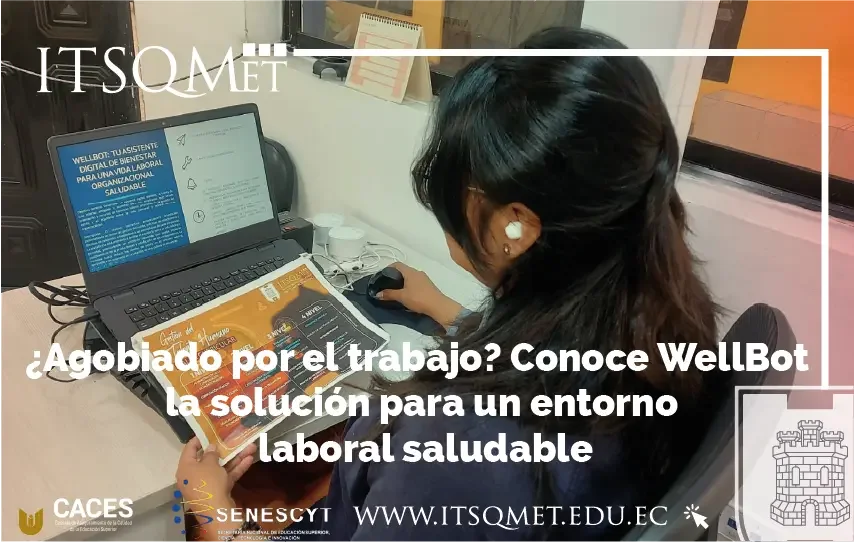 ¿Agobiado por el trabajo? Conoce WellBot, la solución para un entorno laboral saludable