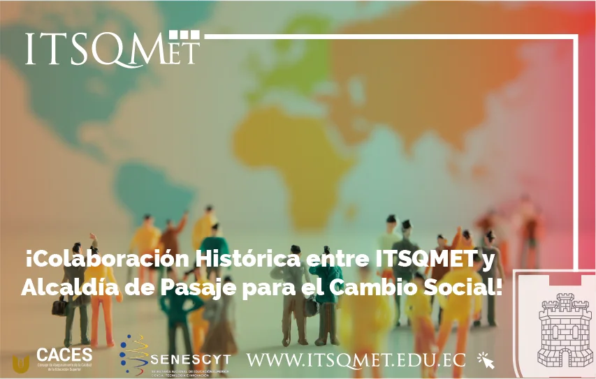 Alcaldía de pasaje e ITSQMET