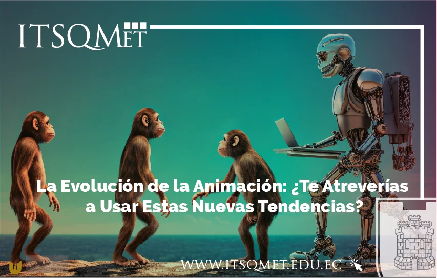 La Evolución de la Animación