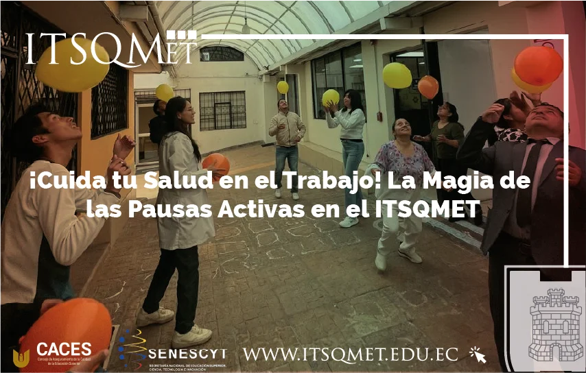 Pausas Activas en el ITSQMET