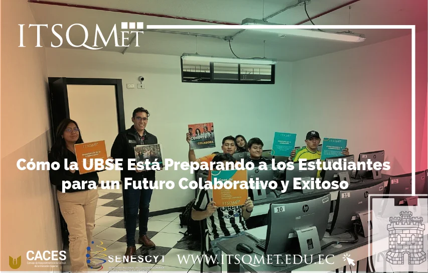 la UBSE Está Preparando a los Estudiantes