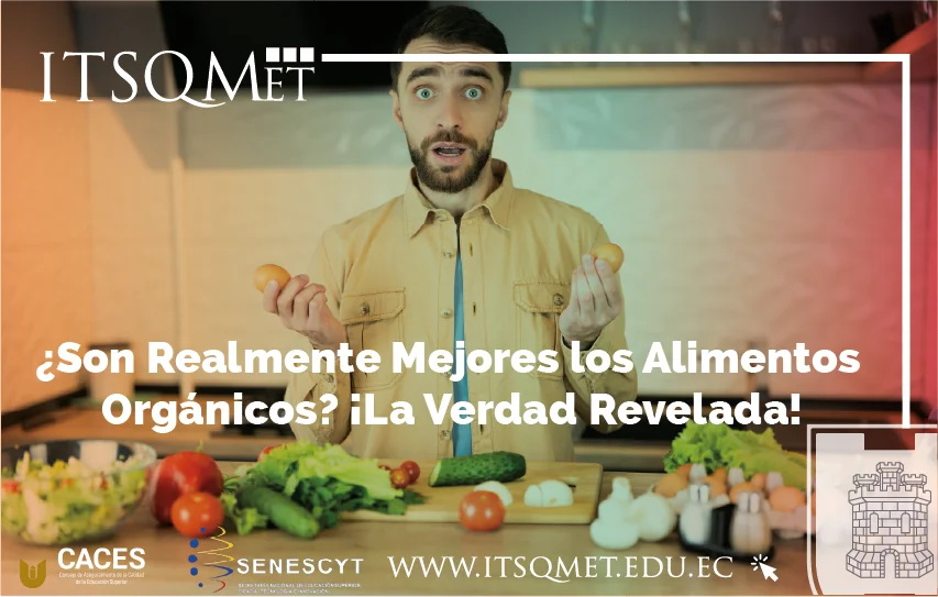 ¿Son Realmente Mejores los Alimentos Orgánicos?