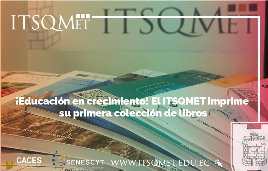 Nueva colección de libros del ITSQMET