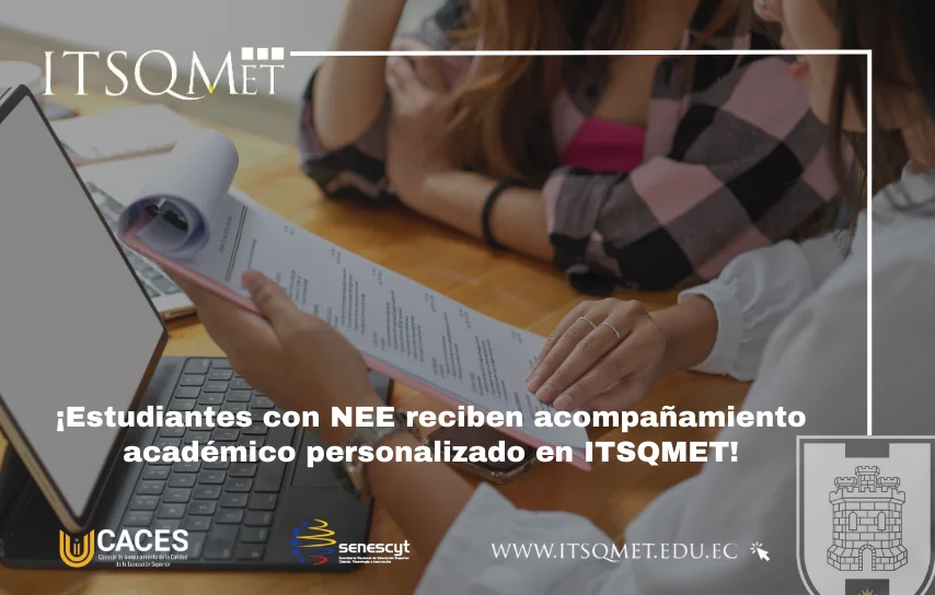 Acompañamiento académico personalizado en ITSQMET