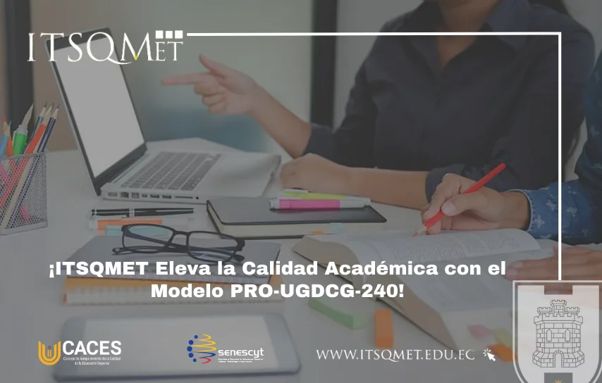 Calidad Académica con el Modelo PRO-UGDCG-240