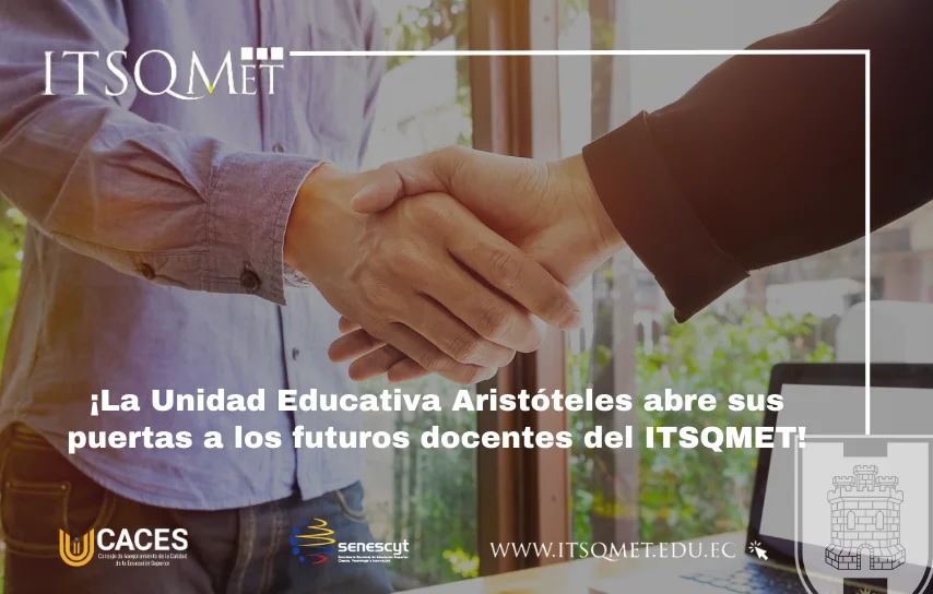 Unidad Educativa Aristóteles e ITSQMET