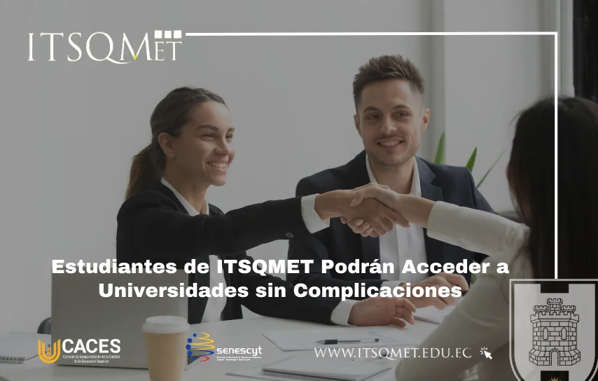 Universidad Metropolitana del Ecuador (UMET) y el itsqmet en convenio