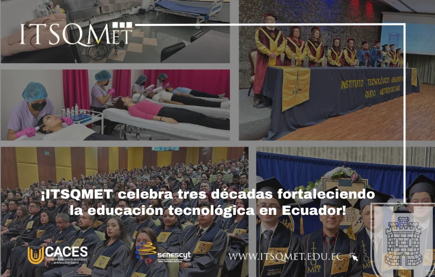 ITSQMET revoluciona la educación tecnológica en Ecuador