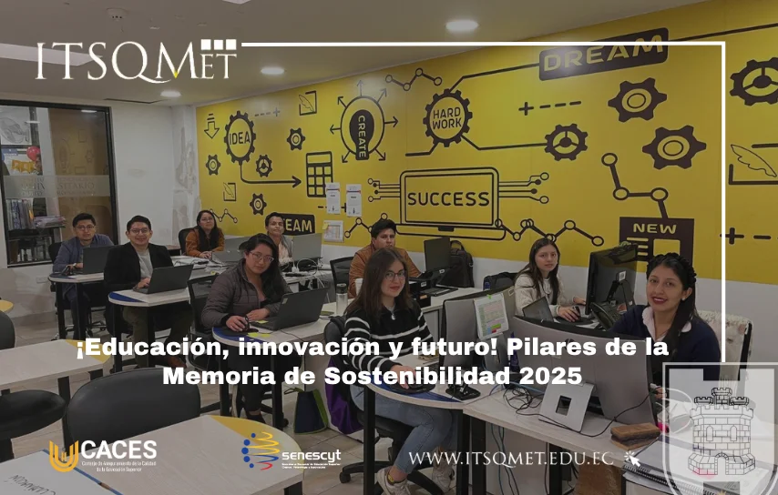 ITSQMET lanza su Memoria de Sostenibilidad 2025