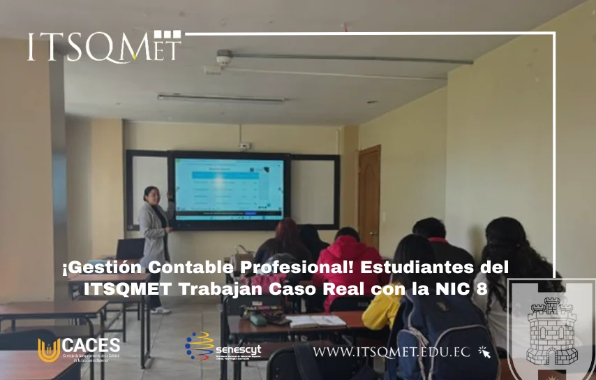 Gestión Contable con NIC 8 Caso Real en el ITSQMET