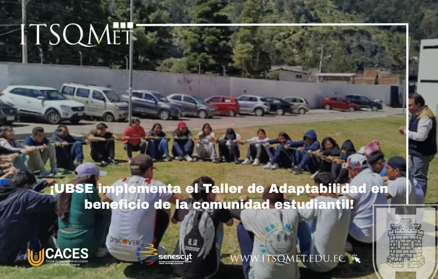 Taller de Adaptabilidad a estudiantes del ITSQMET