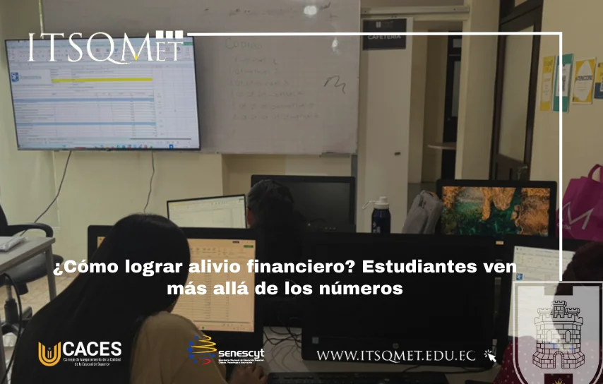 Alivio financiero: Estudiantes van más allá de los números