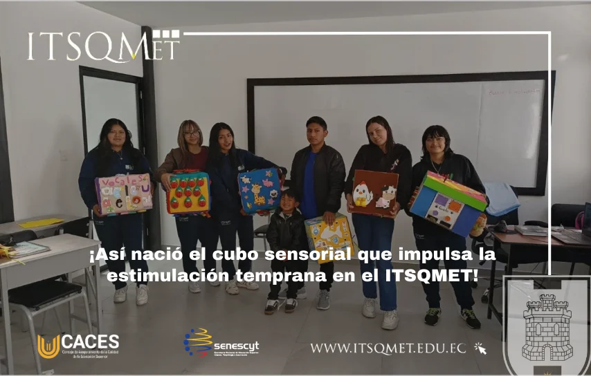 Cubo sensorial fortalece la estimulación temprana