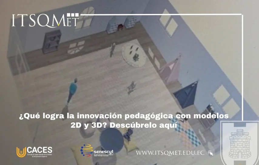 Innovación pedagógica práctica mediante modelos 2D y 3D