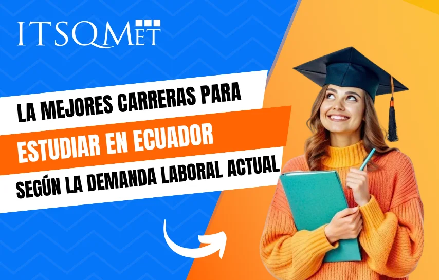Mejores carreras para estudiar en Ecuador