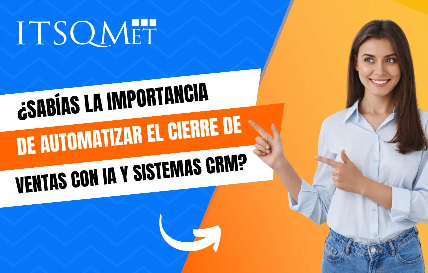 Cierre de ventas con IA y sistemas CRM