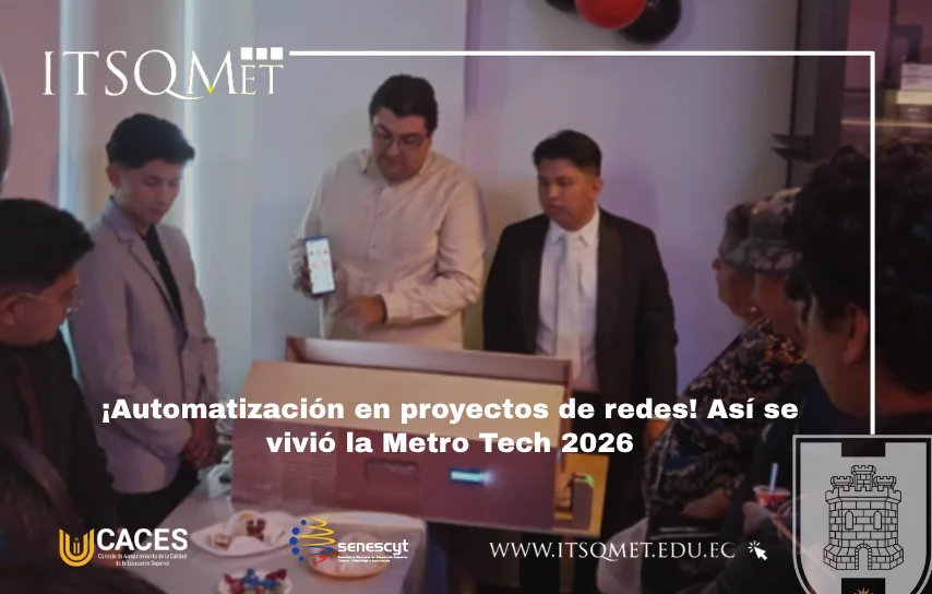 Automatización destaca en proyectos de redes en Metro Tech 2026