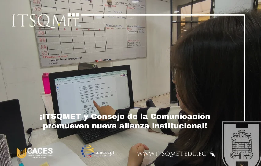 Nueva alianza de ITSQMET y Consejo de Comunicación