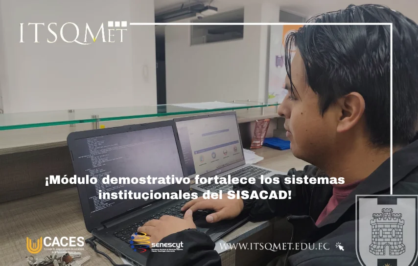 Sistemas institucionales mejoran la calidad del ITSQMET