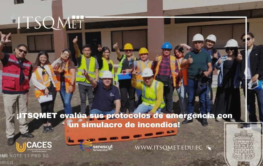 Simulacro de incendios en la sede sur y matriz del ITSQMET